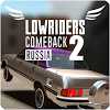 Lowriders Comeback 2 : Russia 1.2.0 Apk + Mod + Data for android